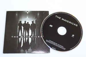 The Mavericks - The Mavericks (2003, CDr) | Discogs