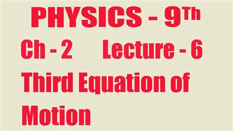 Third Equation of Motion || Equations of motion || Kinematics ...