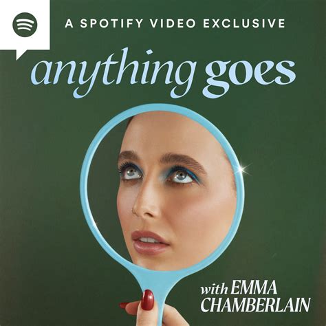 Anything Goes with Emma Chamberlain (podcast) | Écouter en ligne maintenant