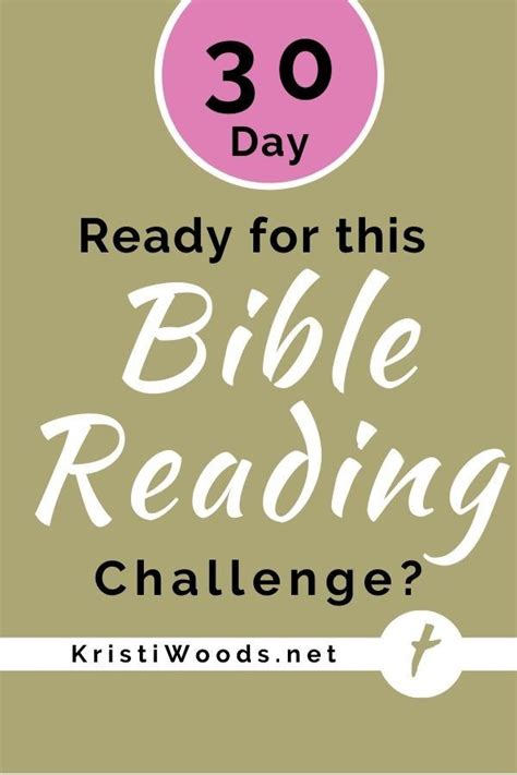 Ready to Take this 30-Day Bible Reading Challenge? - Kristi Woods | Read bible, Bible reading ...