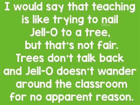 Pin by Pat Reynolds on Teacher Thoughts | Teaching humor, Teacher memes ...