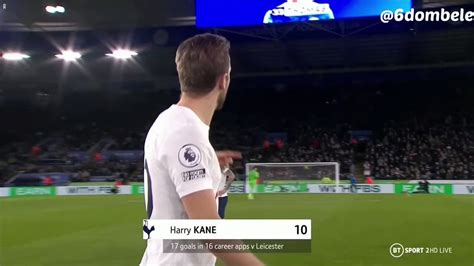 Harry Kane vs Leicester : coys