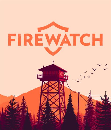 Firewatch Windows, Mac, Linux game - ModDB