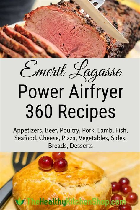 Emeril Lagasse Power Air Fryer 360 Recipes - Meals, Snacks, Desserts!