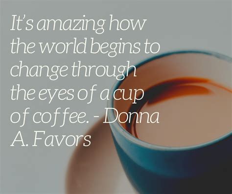 40+ Coffee Quotes for the Caffeine Enthusiasts | Coffee quotes, Coffee, Basic food groups