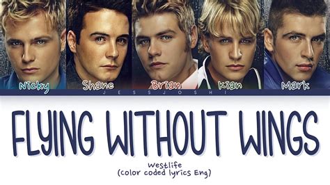 Westlife - Flying Without Wings (Color Coded Lyrics) - YouTube