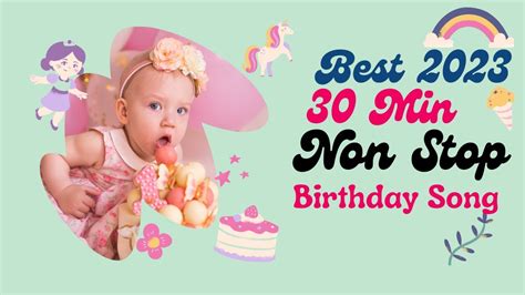 Non Stop Happy Birthday Songs | 1 Hour Long Birthday Song | Best Birthday Song 2023 | Birthday ...