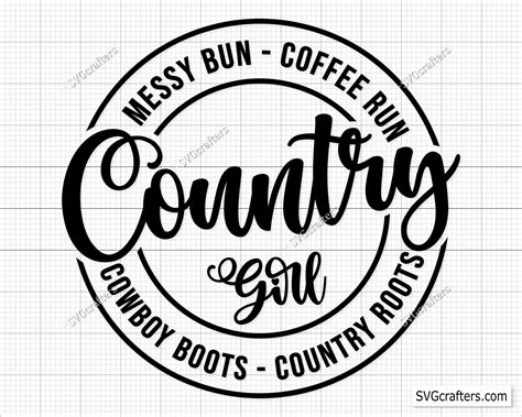 Country Girl Svg Country Svg Cowgirl Svg Southern Girl Svg - Etsy