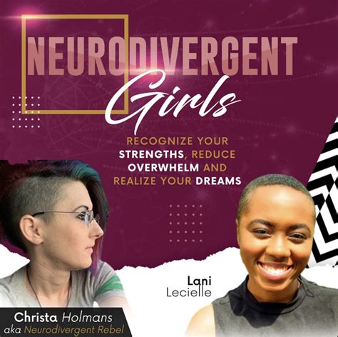 NeuroDivergent Girls – Recognize Your Strengths, Reduce Overwhelm, and ...