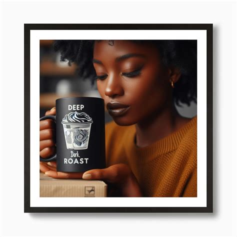 Deep Roast Coffee Mug Art Print by supa1 - Fy