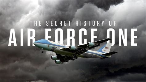 The Secret History of Air Force One - History Channel Movie - Where To ...