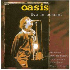 Oasis - Live In Concert (CD) | Discogs