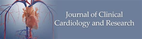 Clinical Cardiology and Research | Peer Reviewed Journal