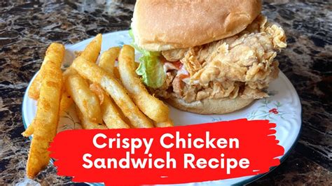 Crispy Chicken Sandwich Recipe & School Tour - YouTube