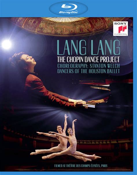 Lang Lang & Dancers of the Houston Ballet - The Chopin Dance Project (2015) [Blu-ray] / AvaxHome