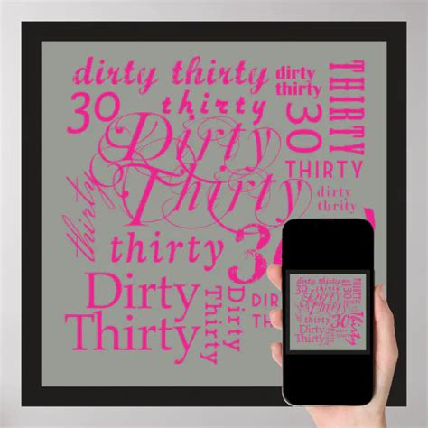 Dirty Thirty Poster | Zazzle