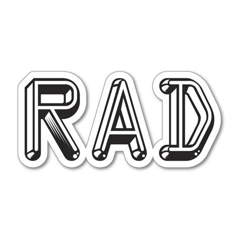 Rad Sticker Decal | Inspirational Stickers - Sticker Collective