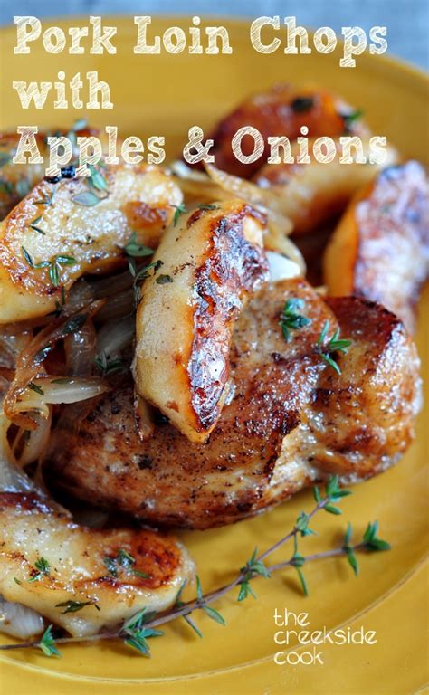 Pork Loin Chops with Apples and Onions - The Creekside Cook