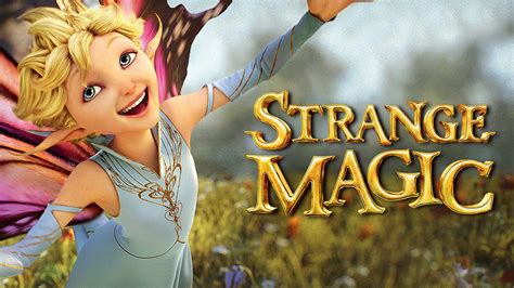 Strange Magic Altyazılı izle | Film izle - HD Film izle - JetFilmizle