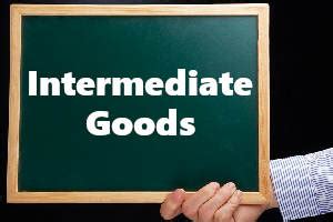 Intermediate Goods Definition | dollarella SG