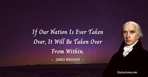 20+ Best James Madison Quotes in December 2024