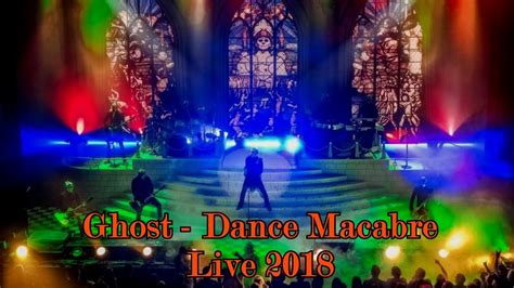 Ghost - Dance Macabre "Live 2018" (Multicam + great audio) - YouTube