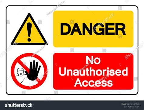 Danger No Unauthorised Access Symbol Sign: vetor stock (livre de ...