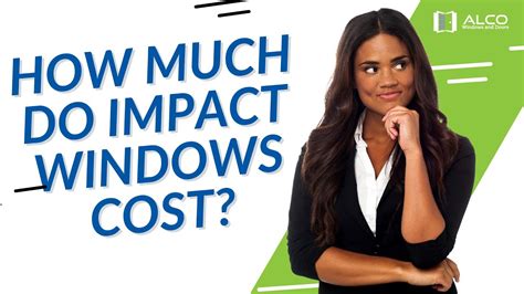 How Much Do Impact Windows Cost? - YouTube