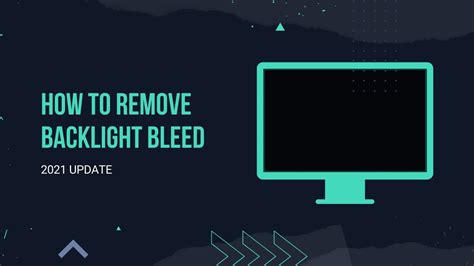 2021 UPDATE | How to remove backlight bleed - YouTube