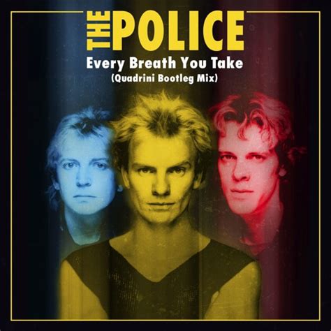 【ベストコレクション】 the police every breath you take 136434-The police every breath you take lyrics