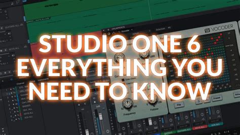 Studio One 6 - Everything You Need To Know | Production Expert