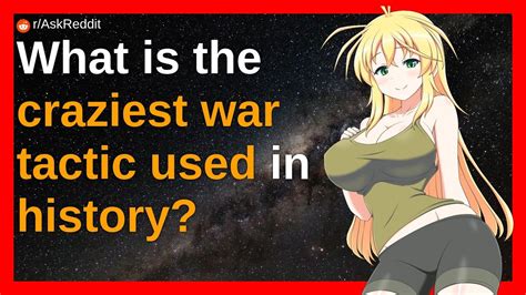 What is the craziest war tactic used in history? - YouTube