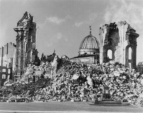 Dresden Destroyed: Images of the Ruined City in the Aftermath of Its ...