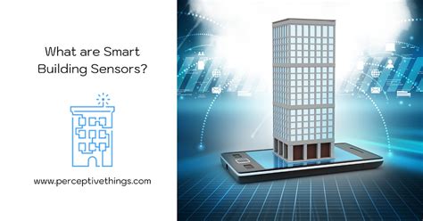 What are Smart Building Sensors?