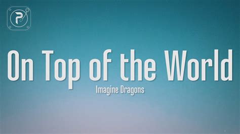 On top of the world imagine dragons album - jawersync