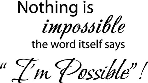 Q002 Nothing Is Impossible..the Word Itself Says I'm Possible Vinyl ...