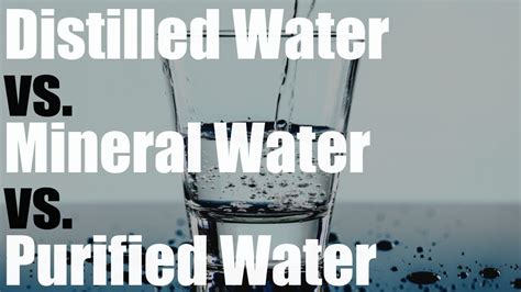 Distilled Water vs Mineral Water vs Purified Water - YouTube