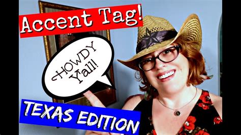 Accent Tag - Texas Edition - YouTube