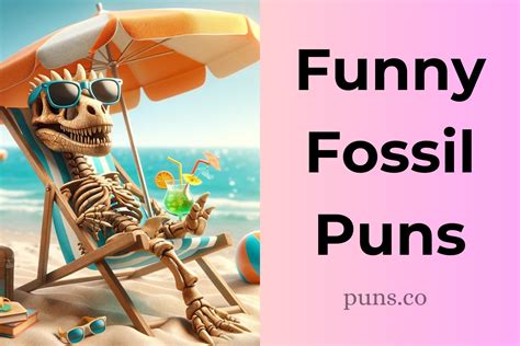 135 Fossil Puns For the Ultimate Dino Lover in You!