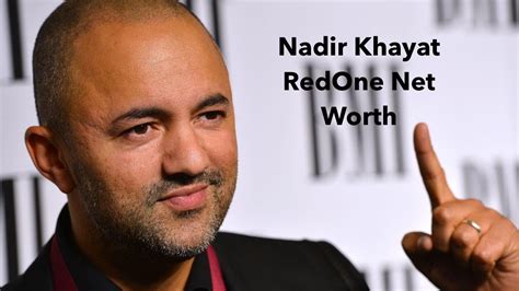 Nadir Khayat RedOne Net Worth 2024: Age, Wife and Income