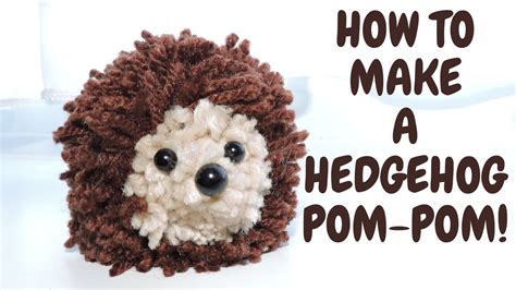 Hedgehog Pom Pom Tutorial | Pom Pom Crafts - YouTube