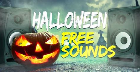 Best Halloween FREE Scary Sound Effects Sample Packs • ProducerSpot