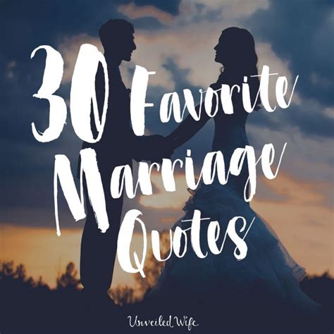 30 Favorite Marriage Quotes & Bible Verses - MARRIAGE AFTER GOD