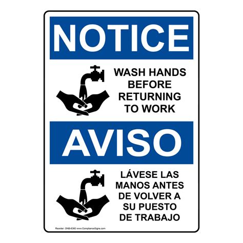 OSHA NOTICE Wash Hands Before Returning Work Bilingual Sign ONB-6360