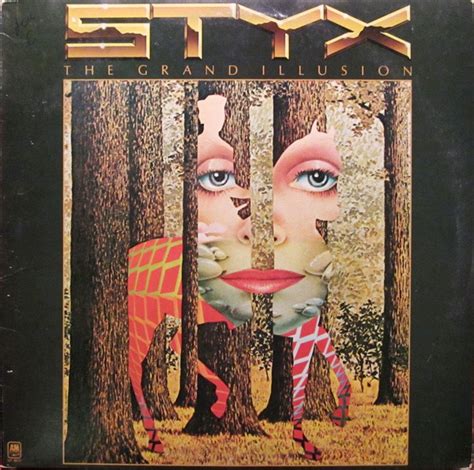 Styx – The Grand Illusion (Paramount Pressing, Vinyl) - Discogs