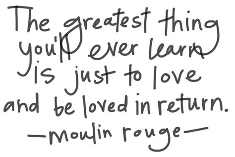 Moulin Rouge #love | Quotes, Love quotes, Inspirational words