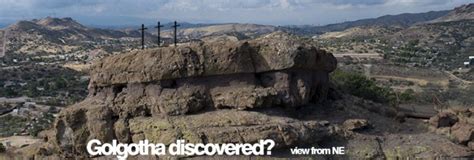 Golgotha Discovered? – The Place of the Skull