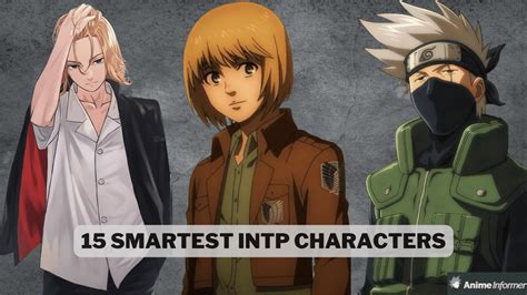 15 Smartest INTP Anime Characters