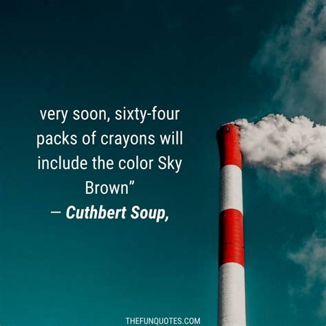 Air Pollution Quotes | TOP 40 AIR POLLUTION QUOTES | Air Pollution Slogans and Sayings ...