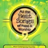 All the Best Songs of Praise & Worship 2: 9780834174405 - Christianbook.com